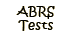 Find out about ABRS Tests